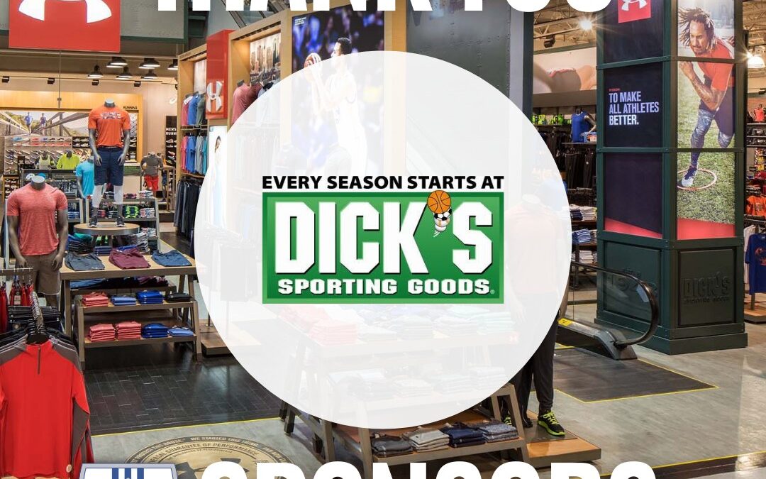 Thank you sponsors: Dicks Sporting Goods