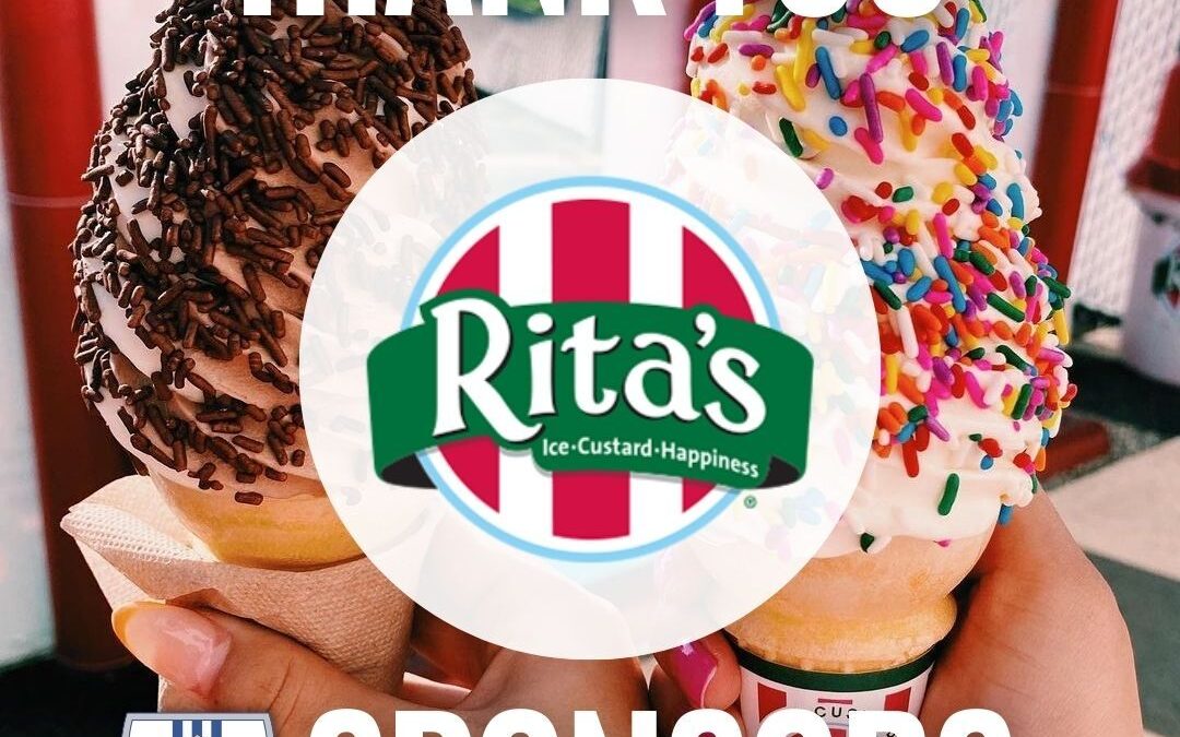 Thank You Sponsors: Rita’s Italian Water Ice & Frozen Custard