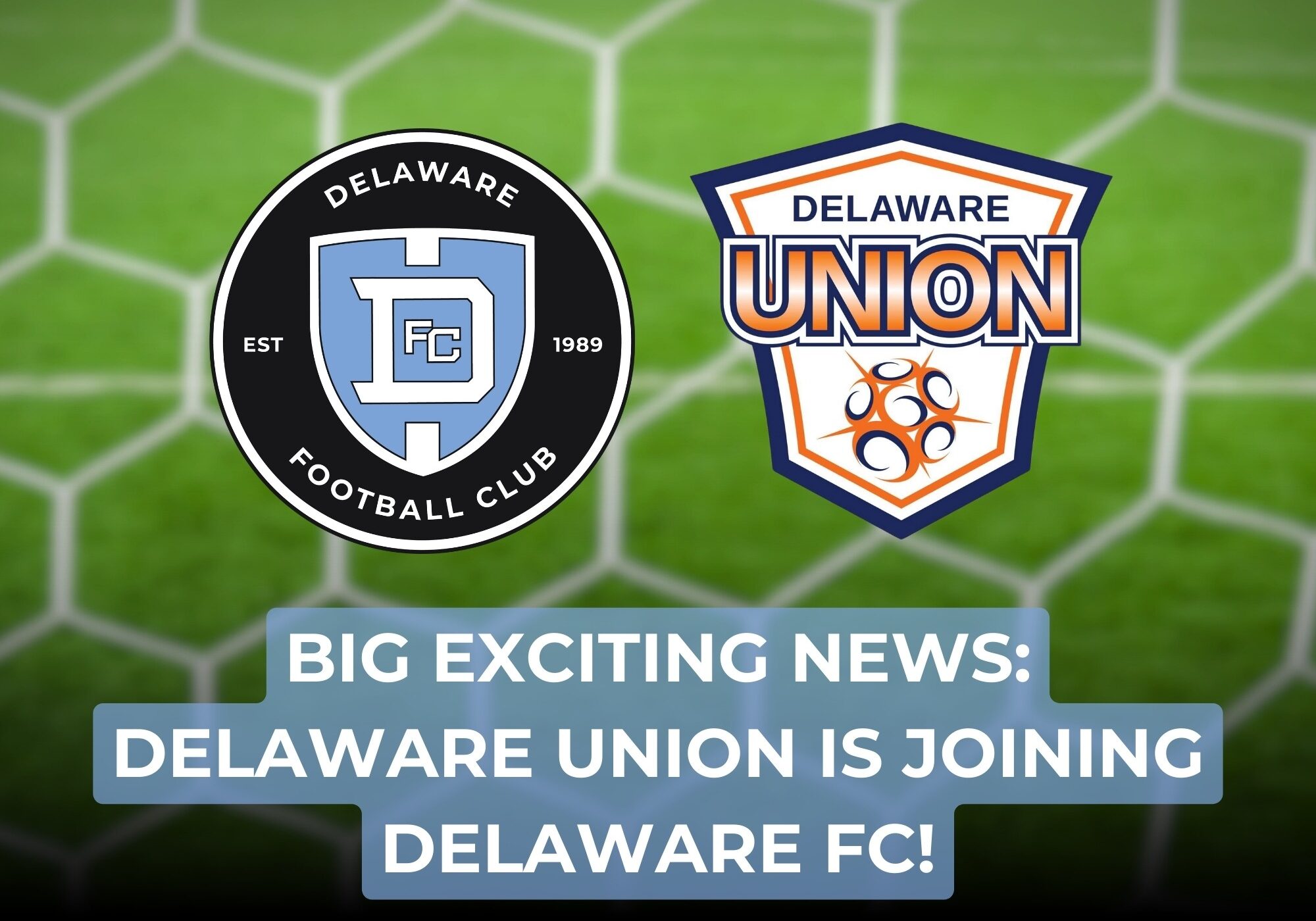 Big Exciting News - DEFC x DE Union